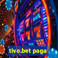 tivo.bet paga