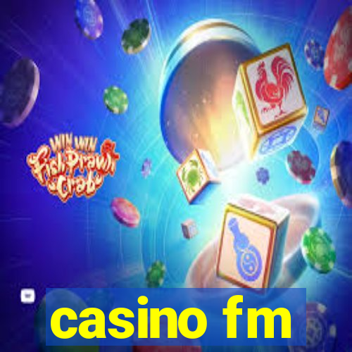 casino fm