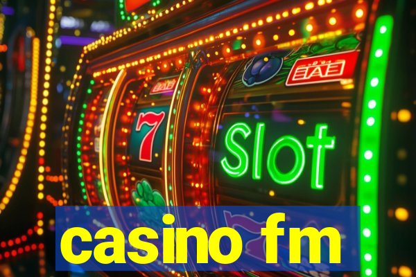 casino fm