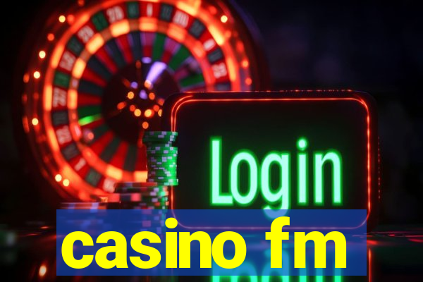 casino fm