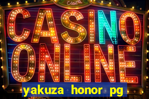 yakuza honor pg slot demo