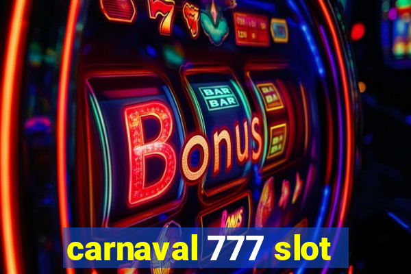 carnaval 777 slot