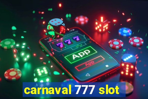 carnaval 777 slot