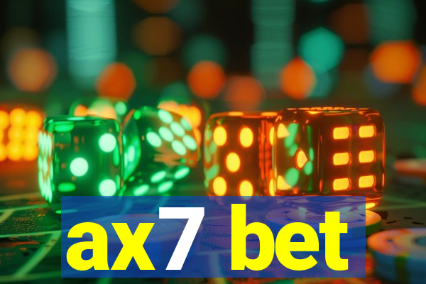 ax7 bet