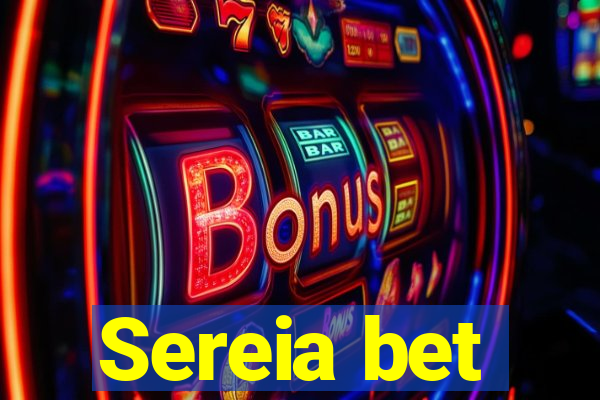 Sereia bet