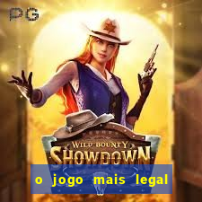 o jogo mais legal do mundo para celular