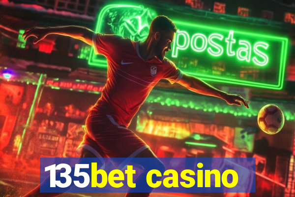 135bet casino