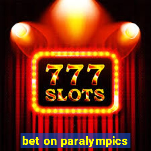 bet on paralympics