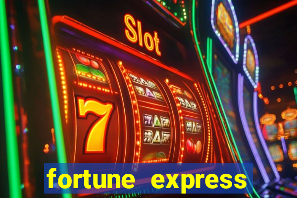 fortune express slot machine