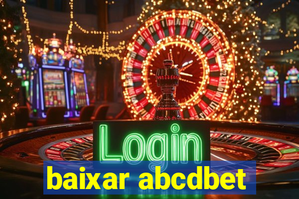 baixar abcdbet