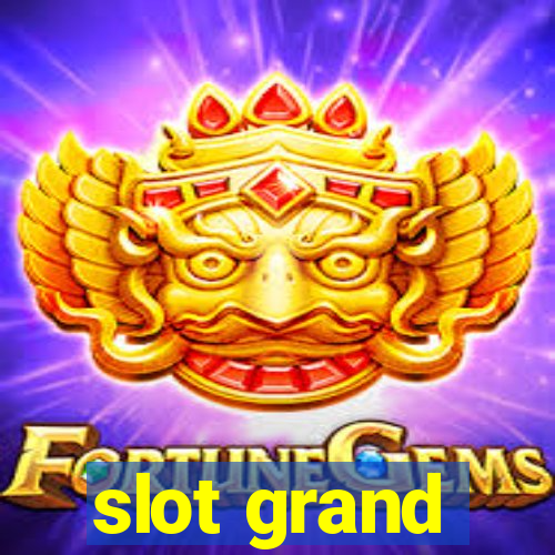 slot grand