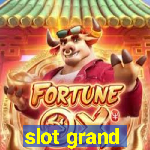 slot grand