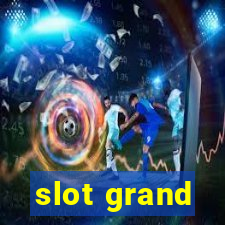 slot grand