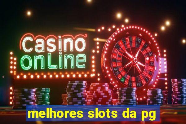 melhores slots da pg