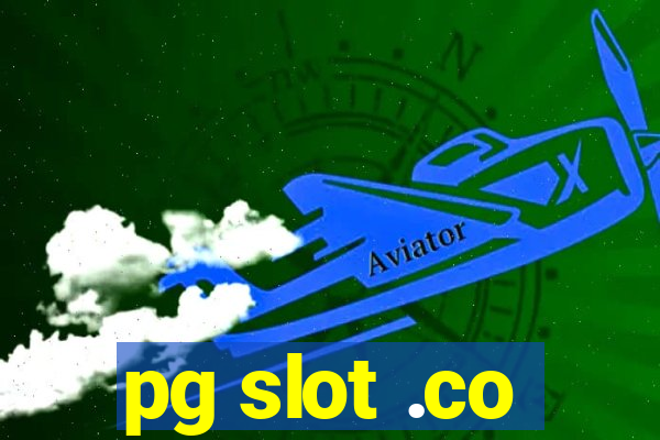 pg slot .co