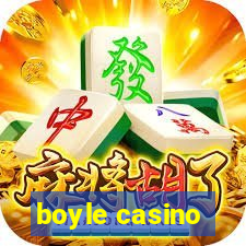 boyle casino