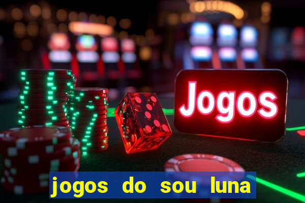 jogos do sou luna crie seus patins