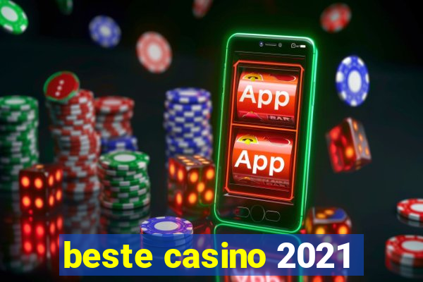 beste casino 2021