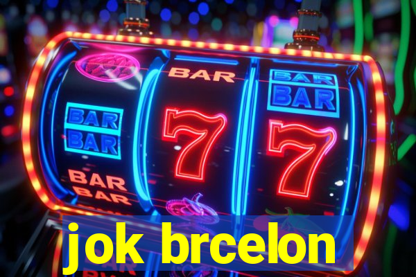 jok brcelon