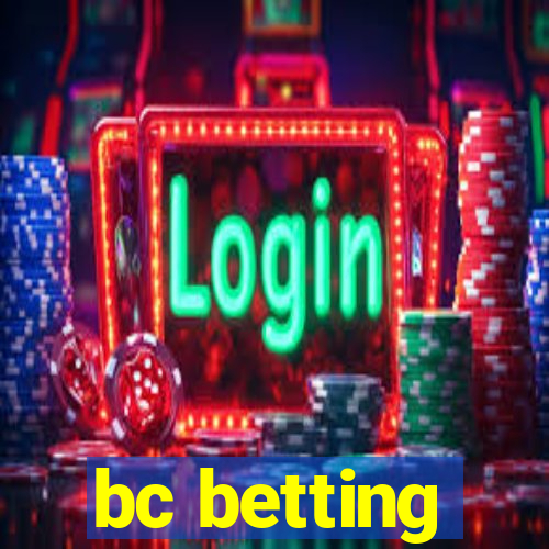 bc betting