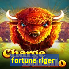 fortune riger