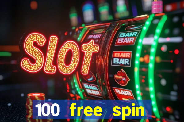 100 free spin casino promotions