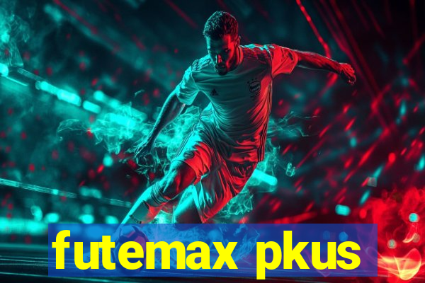 futemax pkus