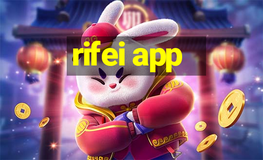 rifei app