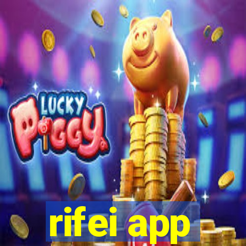 rifei app