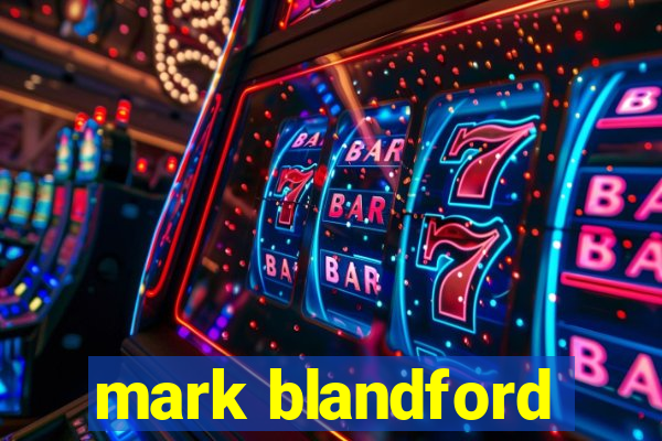 mark blandford