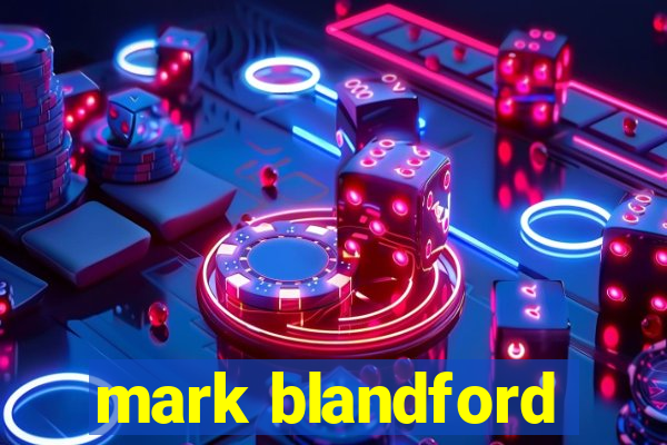 mark blandford