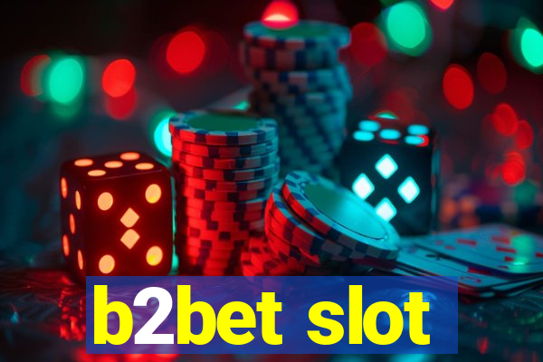 b2bet slot