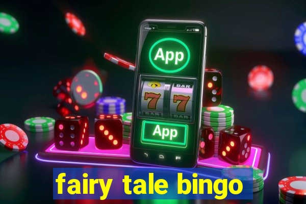 fairy tale bingo