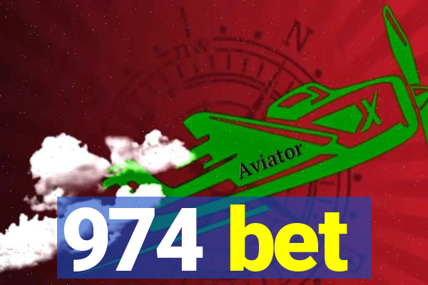 974 bet