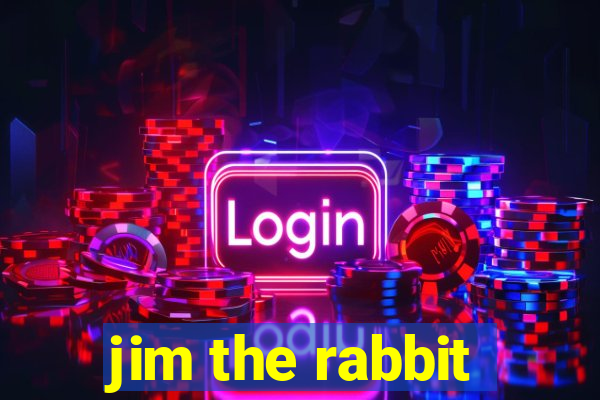 jim the rabbit