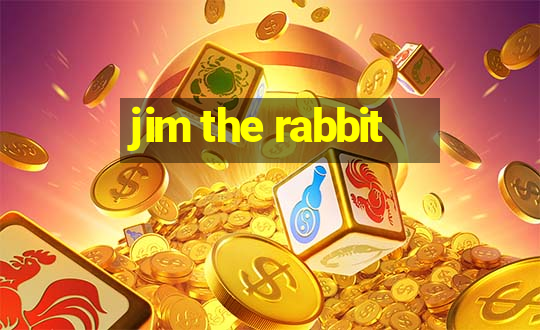 jim the rabbit