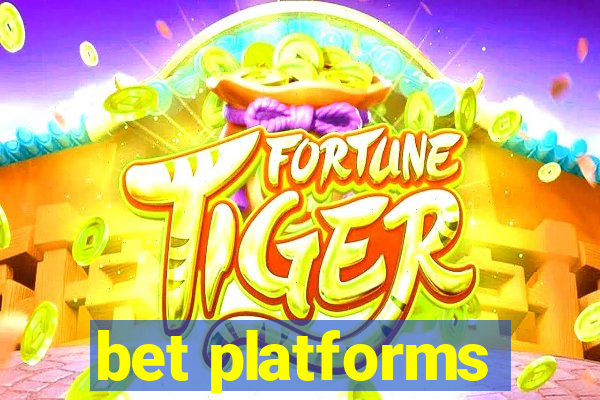 bet platforms