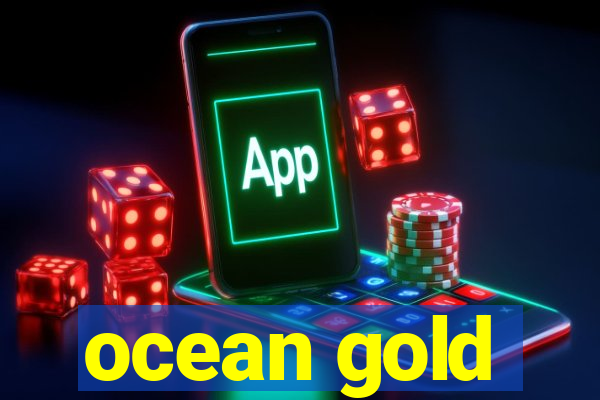 ocean gold