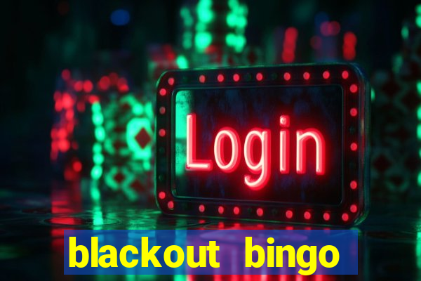 blackout bingo promo code