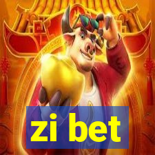 zi bet