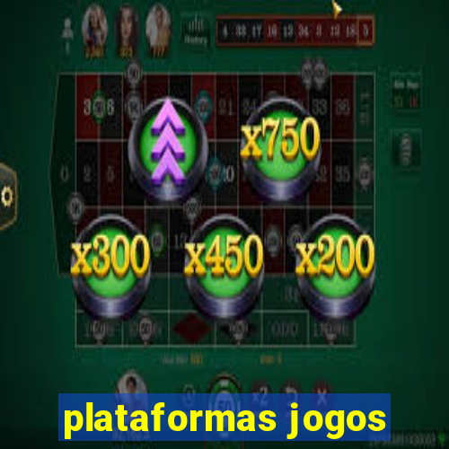 plataformas jogos