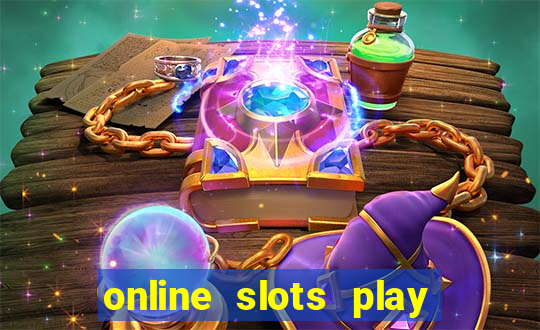 online slots play for real money