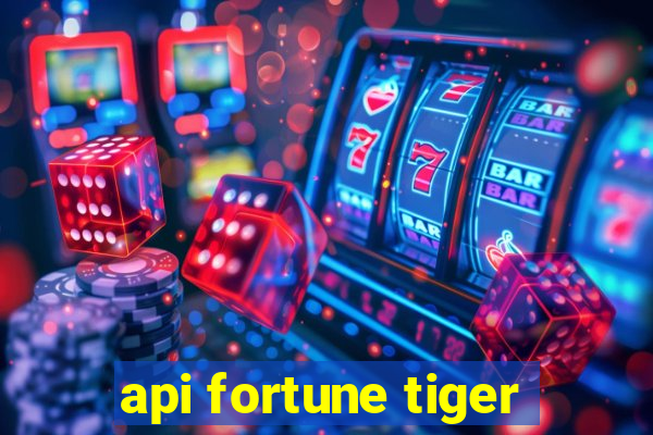 api fortune tiger