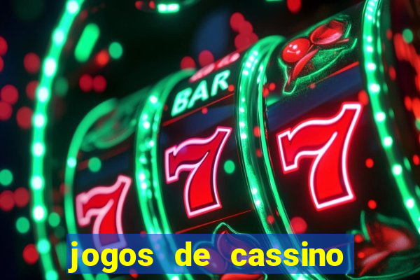 jogos de cassino valendo dinheiro