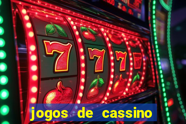 jogos de cassino valendo dinheiro