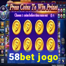 58bet jogo