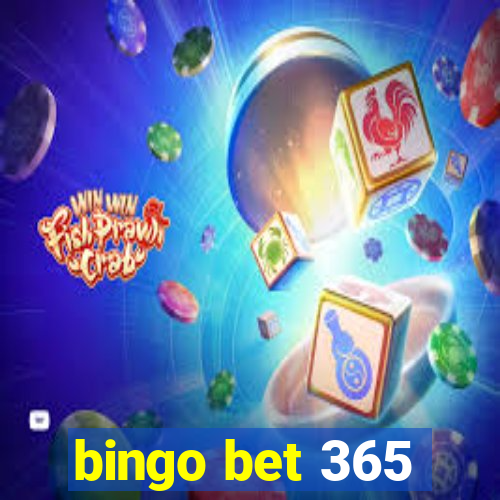 bingo bet 365