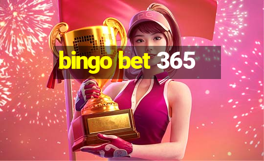 bingo bet 365