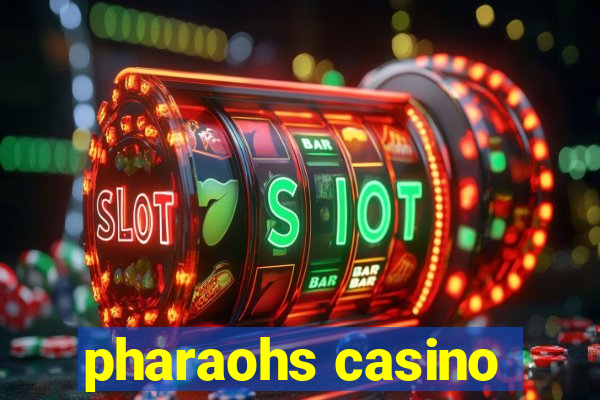 pharaohs casino