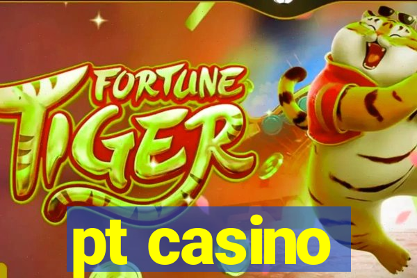 pt casino